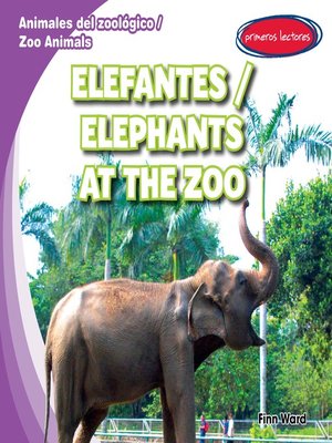 cover image of Elefantes (Elephants at the Zoo)